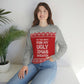 Ugly Christmas Sweater Xmas Slogans Unisex Heavy Blend™ Crewneck Sweatshirt Ichaku [Perfect Gifts Selection]