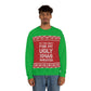 Ugly Christmas Sweater Xmas Slogans Unisex Heavy Blend™ Crewneck Sweatshirt Ichaku [Perfect Gifts Selection]