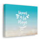 Vamos A La Playa Let's Go To The Beach Sand Aesthetic Classic Art Canvas Gallery Wraps Ichaku [Perfect Gifts Selection]