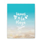 Vamos A La Playa Let's Go To The Beach Sand Aesthetic Classic Art Canvas Gallery Wraps Ichaku [Perfect Gifts Selection]