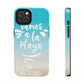 Vamos A La Playa Let's Go To The Beach Sand Art Tough Phone Cases Case-Mate Ichaku [Perfect Gifts Selection]