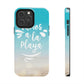 Vamos A La Playa Let's Go To The Beach Sand Art Tough Phone Cases Case-Mate Ichaku [Perfect Gifts Selection]