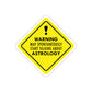 Warning May Spontaneously Start Talking About Astrology Zodiac Sign Die-Cut Sticker Ichaku [Perfect Gifts Selection]