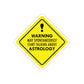 Warning May Spontaneously Start Talking About Astrology Zodiac Sign Die-Cut Sticker Ichaku [Perfect Gifts Selection]