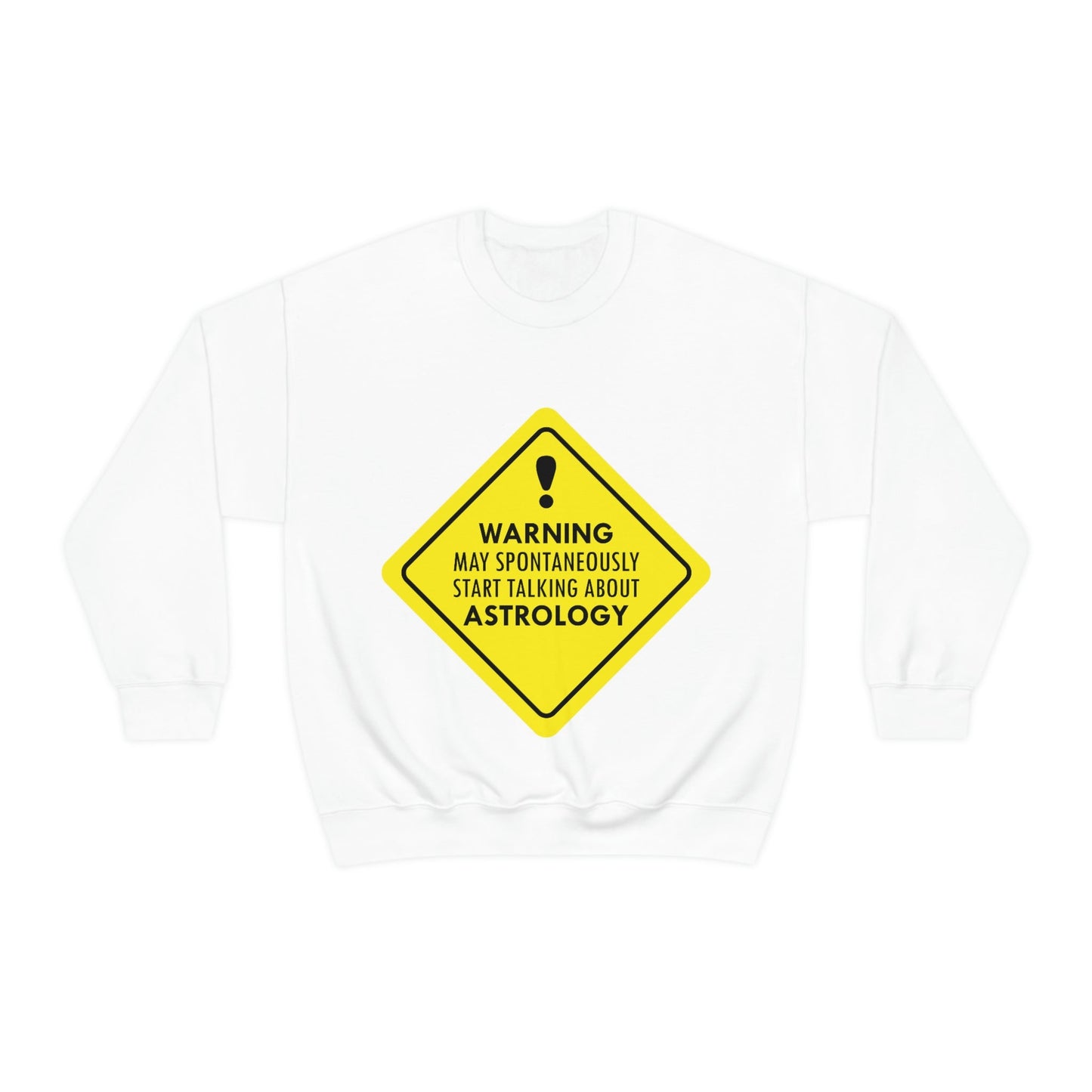 Warning May Spontaneously Start Talking About Astrology Zodiac Sign Unisex Heavy Blend™ Crewneck Sweatshirt Ichaku [Perfect Gifts Selection]