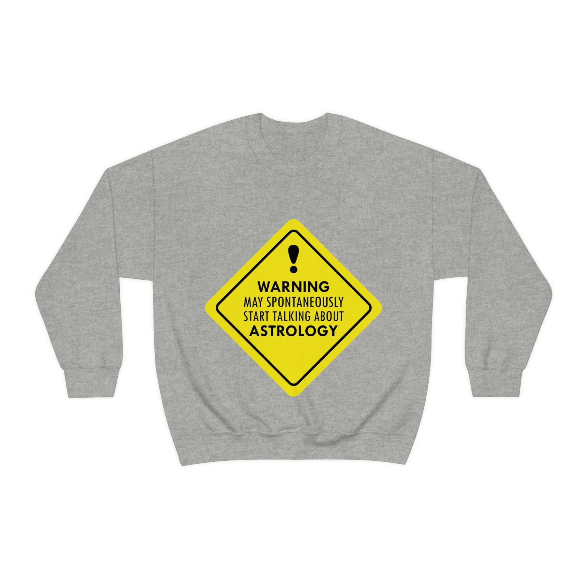 Warning May Spontaneously Start Talking About Astrology Zodiac Sign Unisex Heavy Blend™ Crewneck Sweatshirt Ichaku [Perfect Gifts Selection]