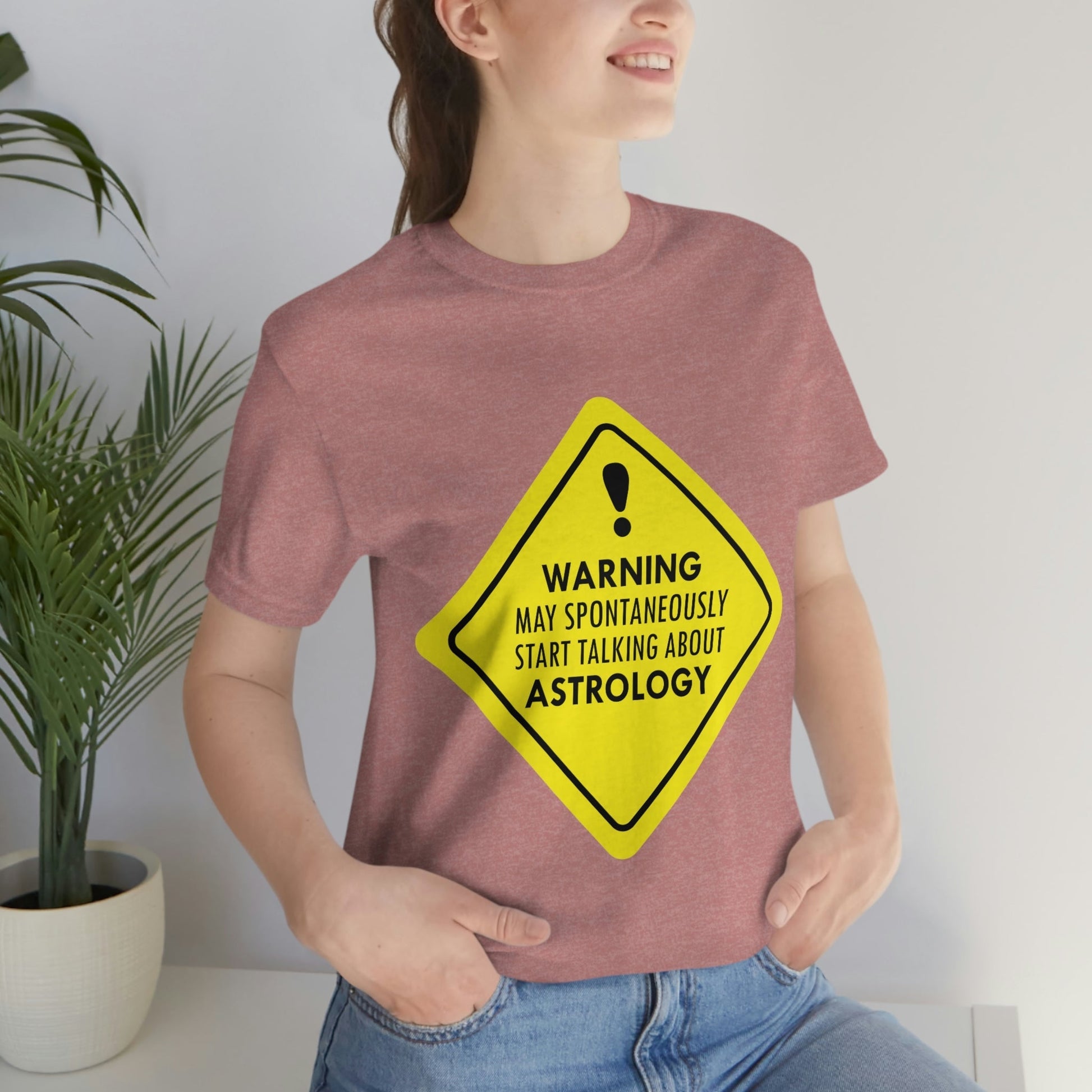 Warning May Spontaneously Start Talking About Astrology Zodiac Sign Unisex Jersey Short Sleeve T-Shirt Ichaku [Perfect Gifts Selection]