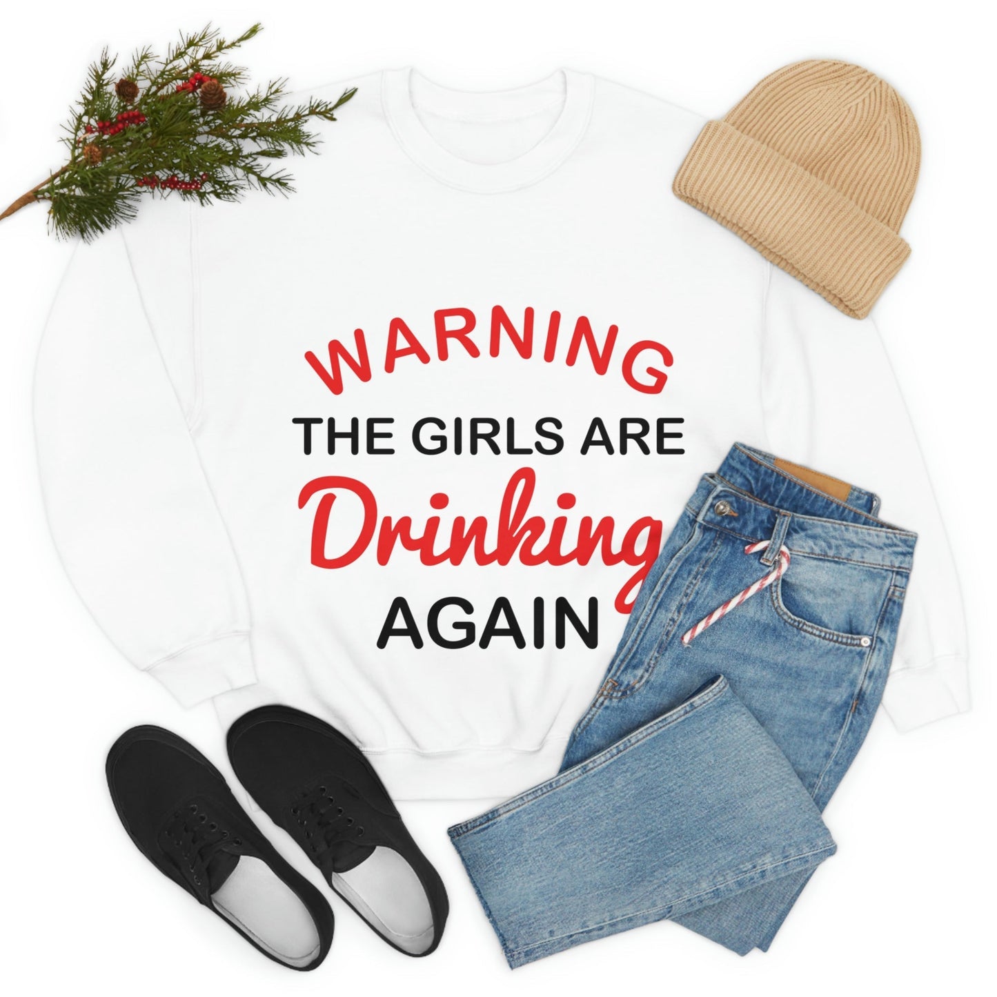 Warning The Girls Are Drinking Again Bar Lovers Black Text Slogans Unisex Heavy Blend™ Crewneck Sweatshirt Ichaku [Perfect Gifts Selection]