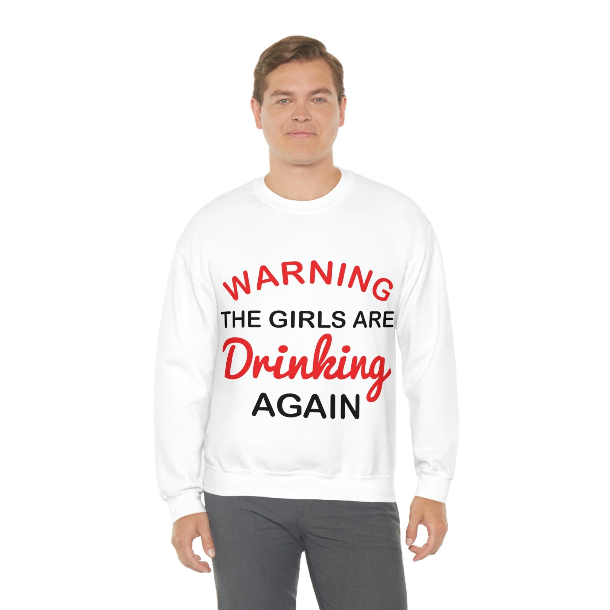 Warning The Girls Are Drinking Again Bar Lovers Black Text Slogans Unisex Heavy Blend™ Crewneck Sweatshirt Ichaku [Perfect Gifts Selection]