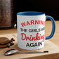 Warning The Girls Are Drinking Again Bar Lovers Slogans Classic Accent Coffee Mug 11oz Ichaku [Perfect Gifts Selection]