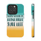 When Nothing Is Going Right Surf Left Surfing Quotes Tough Phone Cases Case-Mate Ichaku [Perfect Gifts Selection]