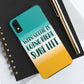 When Nothing Is Going Right Surf Left Surfing Quotes Tough Phone Cases Case-Mate Ichaku [Perfect Gifts Selection]