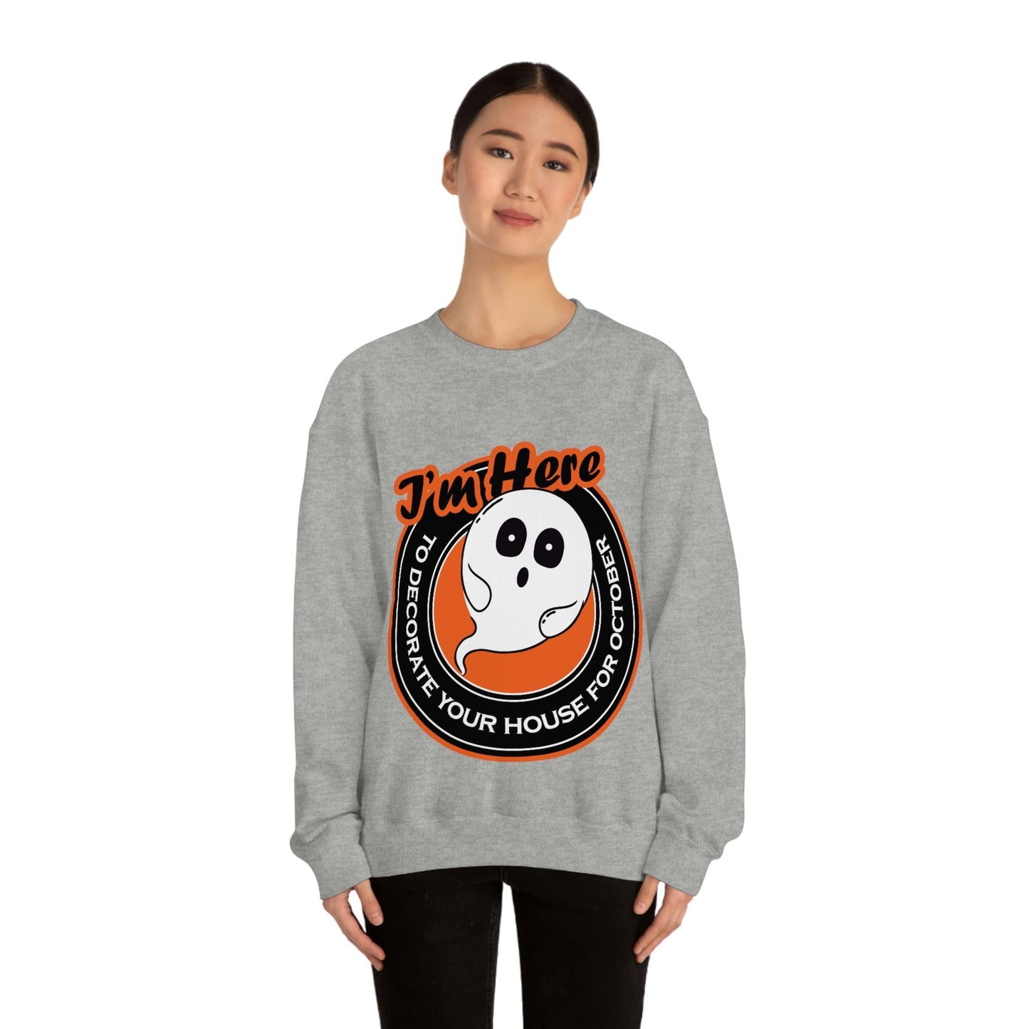 White Ghost I'm Here To Decorate Your House For October Unisex Heavy Blend™ Crewneck Sweatshirt Ichaku [Perfect Gifts Selection]