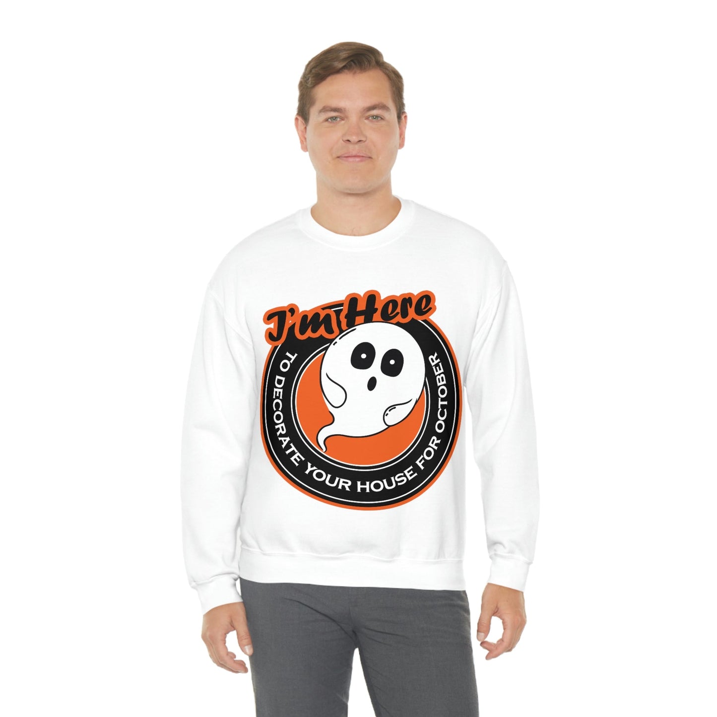 White Ghost I'm Here To Decorate Your House For October Unisex Heavy Blend™ Crewneck Sweatshirt Ichaku [Perfect Gifts Selection]