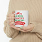 Who Needs Santa When You Have Grandma Funny Christmas Ceramic Mug 11oz Ichaku [Perfect Gifts Selection]