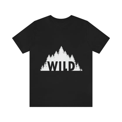 Wild Forest Silhouette Vacation Landscape Explore  White Text Unisex Jersey Short Sleeve T-Shirt Ichaku [Perfect Gifts Selection]