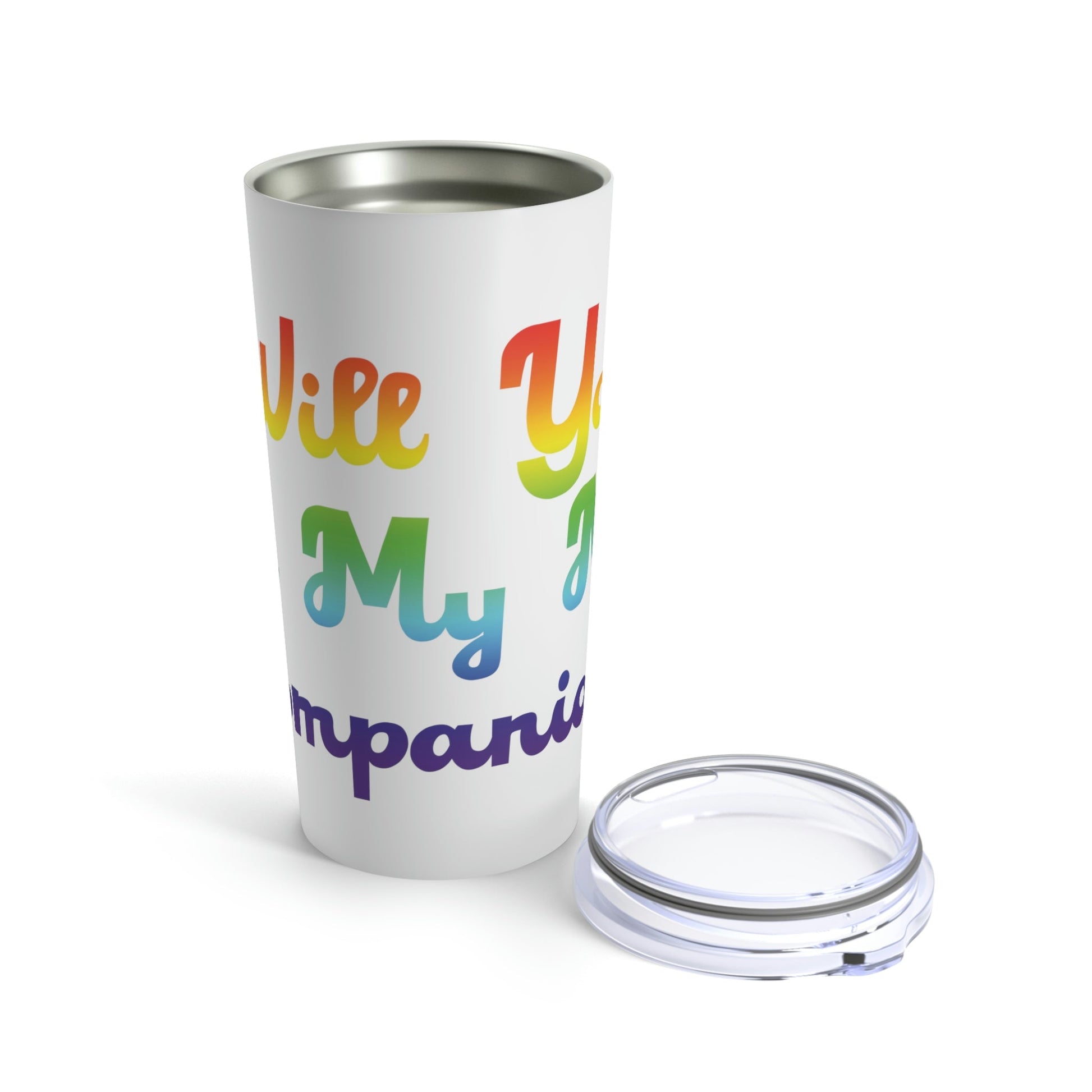 Will You Be My New Companion? LGBT Rainbow Romantic Stainless Steel Hot or Cold Vacuum Tumbler 20oz Ichaku [Perfect Gifts Selection]