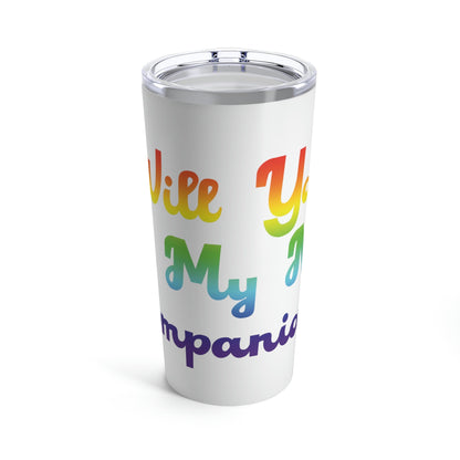 Will You Be My New Companion? LGBT Rainbow Romantic Stainless Steel Hot or Cold Vacuum Tumbler 20oz Ichaku [Perfect Gifts Selection]