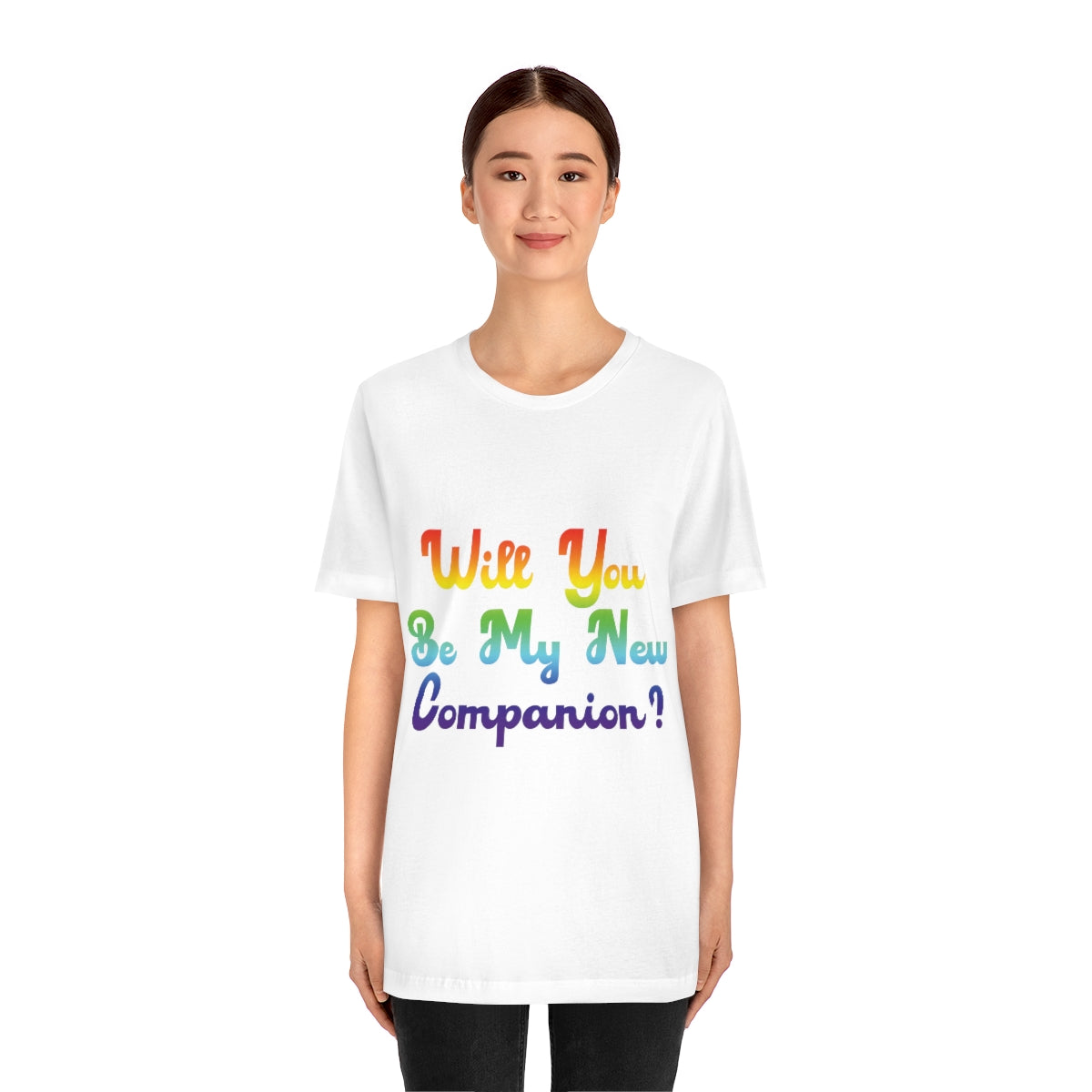 Will You Be My New Companion? LGBT Rainbow Unisex Jersey Short Sleeve T-Shirt Ichaku [Perfect Gifts Selection]