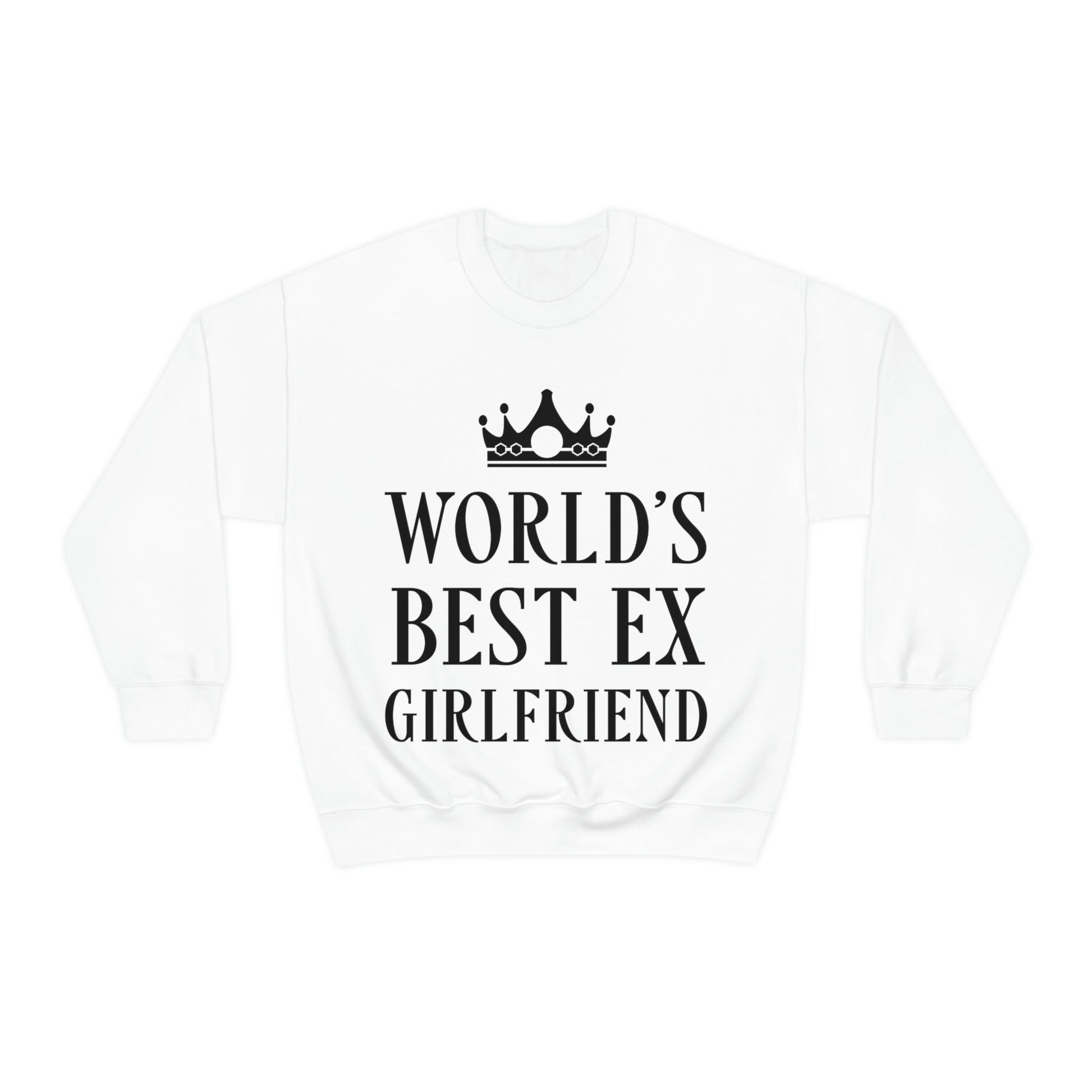 Worlds Best Ex Girlfriend Anti Valentine Day Black Text Unisex Heavy Blend™ Crewneck Sweatshirt Ichaku [Perfect Gifts Selection]