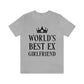 Worlds Best Ex Girlfriend Anti Valentine Day Unisex Jersey Short Sleeve T-Shirt Ichaku [Perfect Gifts Selection]