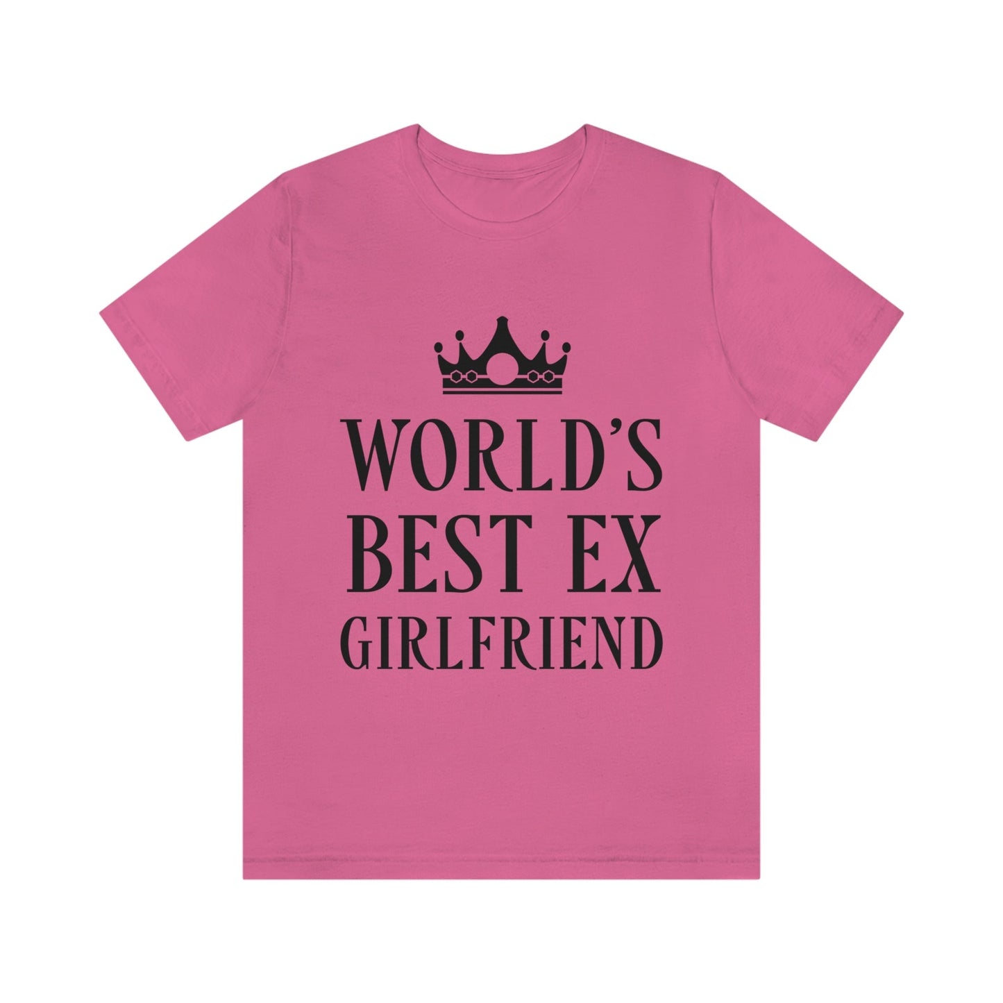 Worlds Best Ex Girlfriend Anti Valentine Day Unisex Jersey Short Sleeve T-Shirt Ichaku [Perfect Gifts Selection]