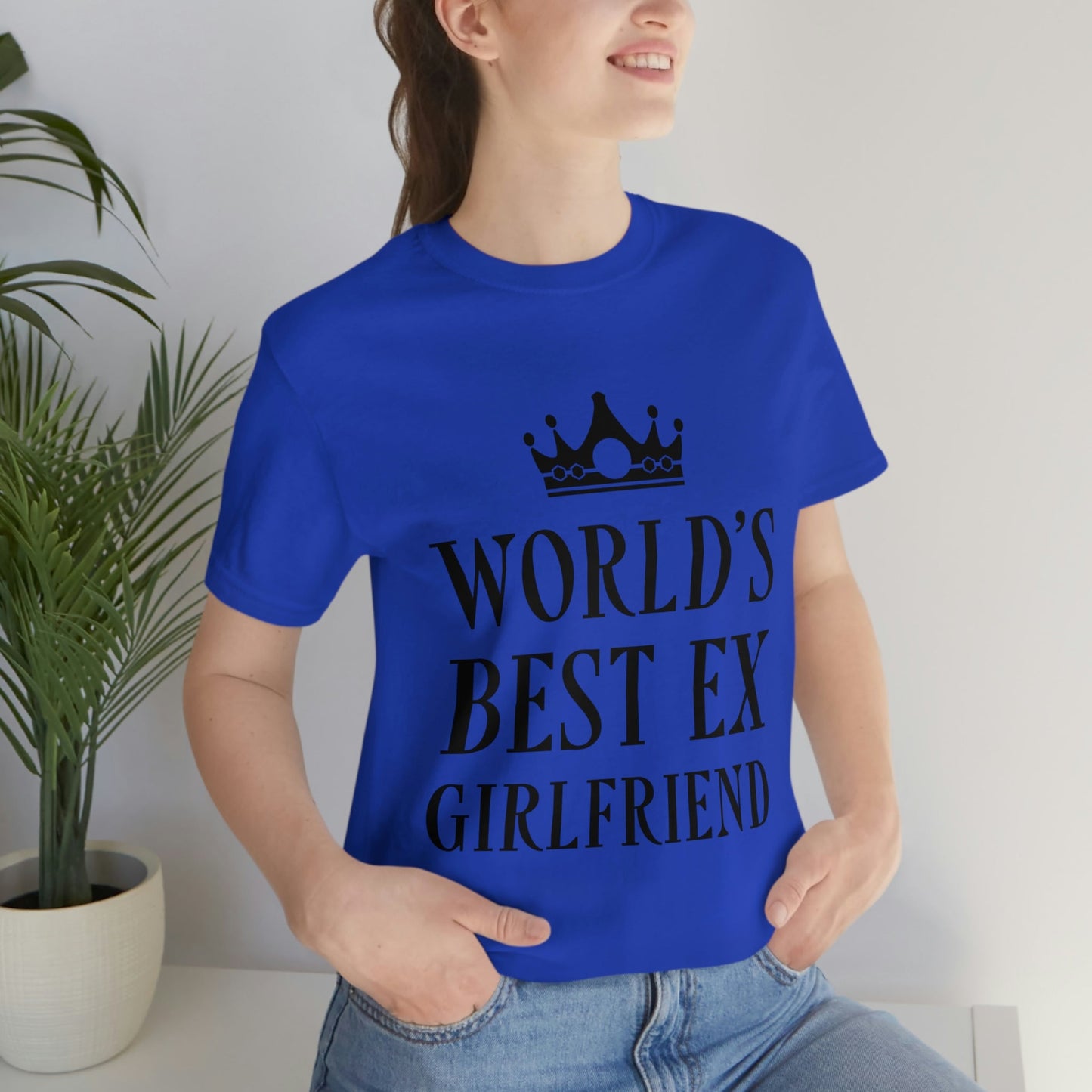 Worlds Best Ex Girlfriend Anti Valentine Day Unisex Jersey Short Sleeve T-Shirt Ichaku [Perfect Gifts Selection]