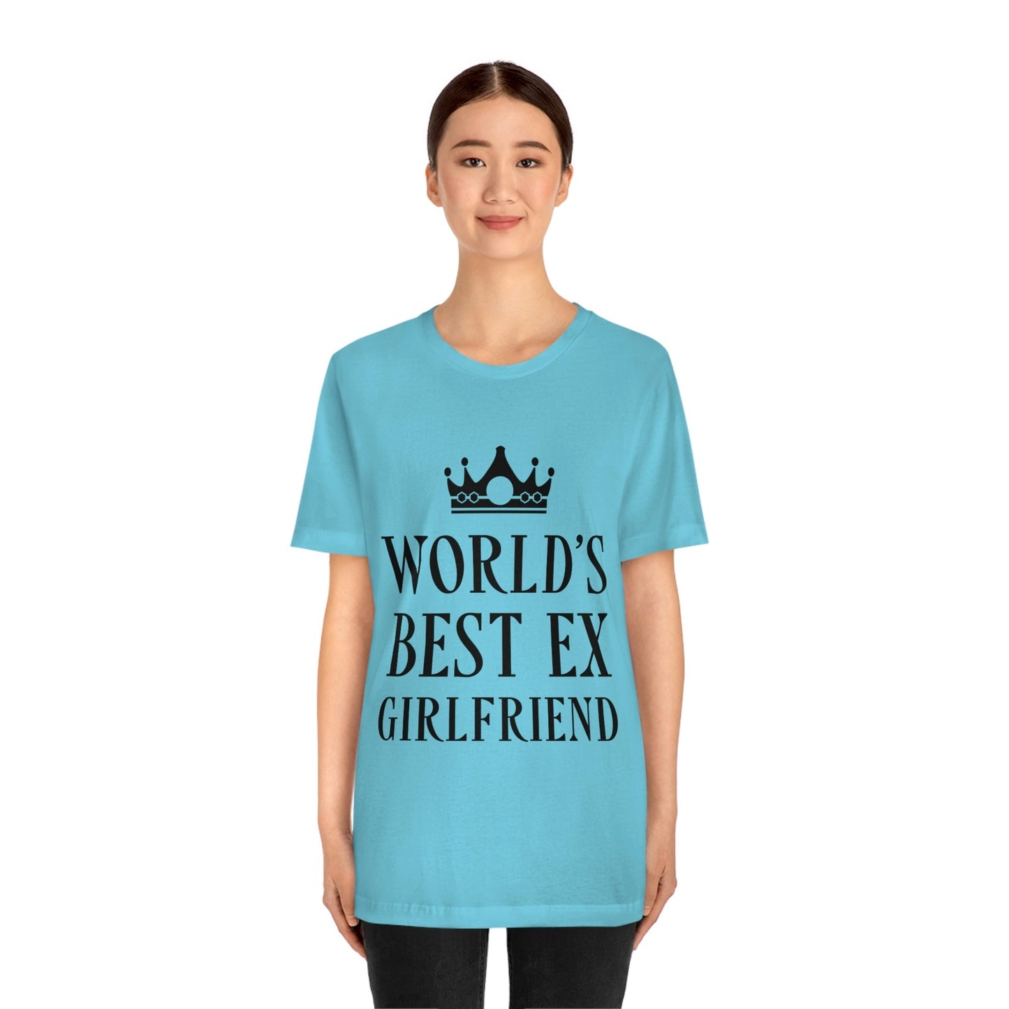 Worlds Best Ex Girlfriend Anti Valentine Day Unisex Jersey Short Sleeve T-Shirt Ichaku [Perfect Gifts Selection]