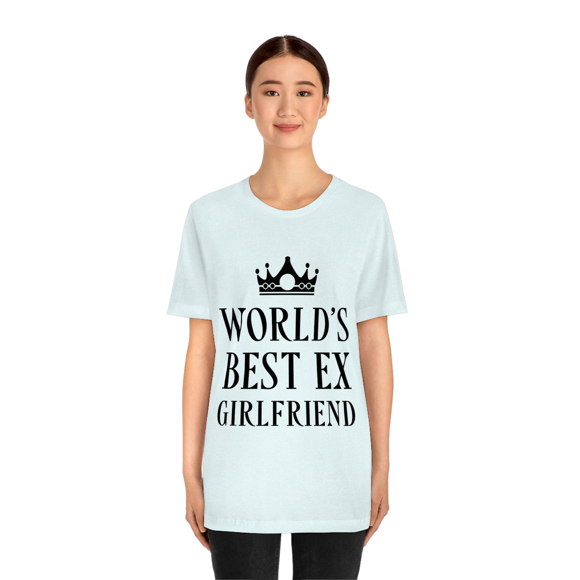 Worlds Best Ex Girlfriend Anti Valentine Day Unisex Jersey Short Sleeve T-Shirt Ichaku [Perfect Gifts Selection]