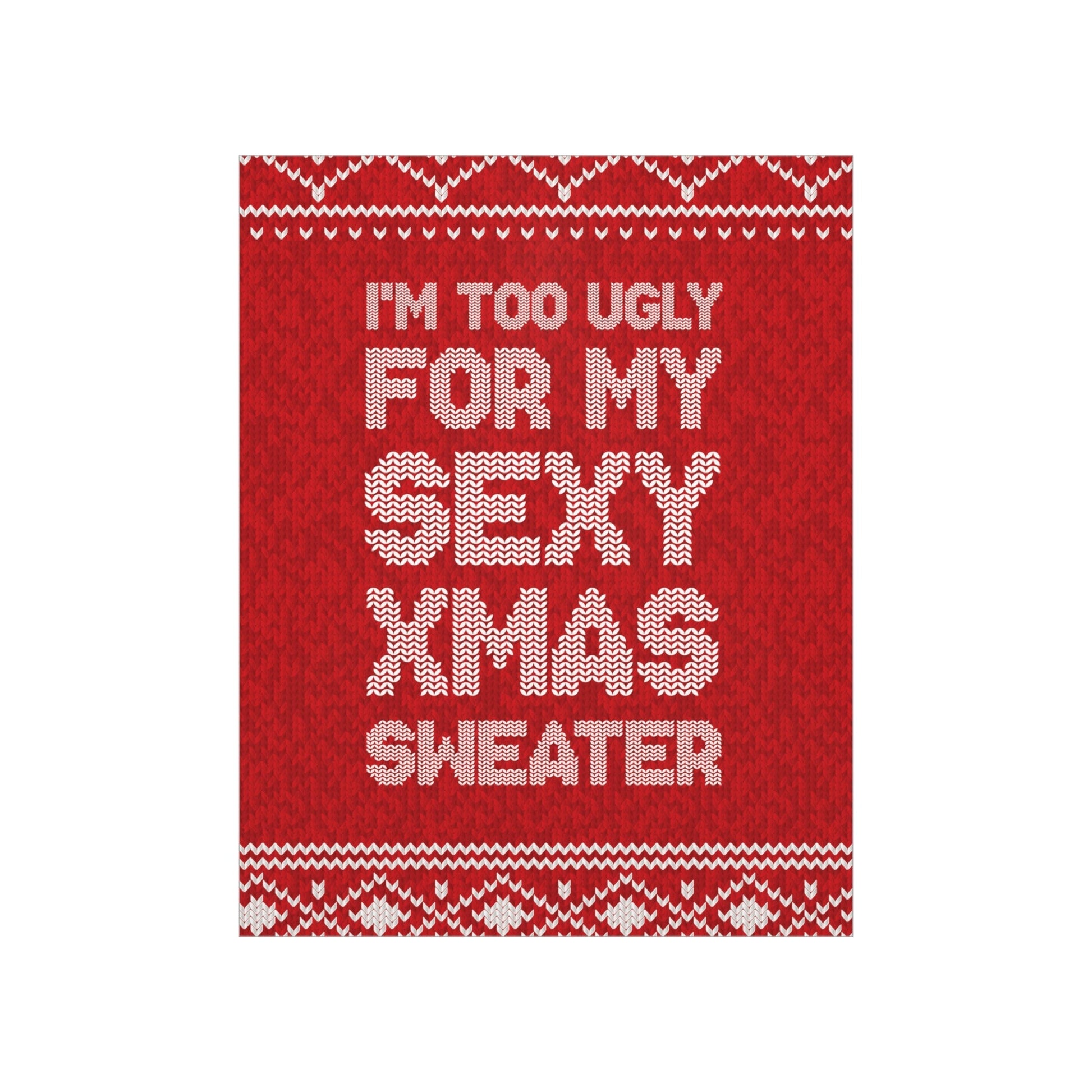 Xmas Ugly Sweater Christmas Slogans Aesthetics Premium Matte Vertical Posters Ichaku [Perfect Gifts Selection]