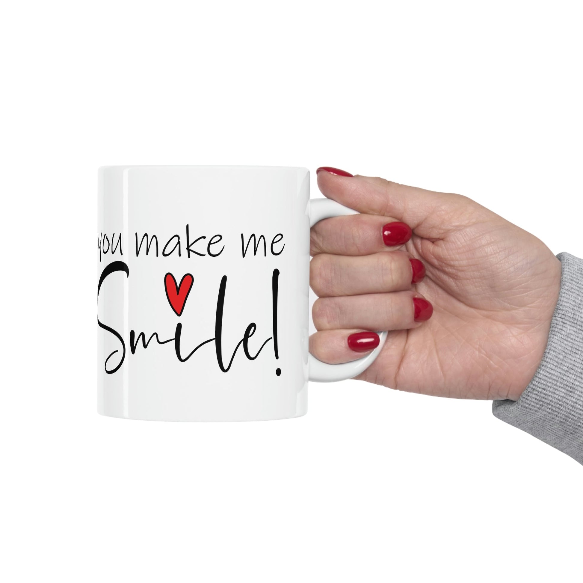 You Make me Smile Empowering Quotes Ceramic Mug 11oz Ichaku [Perfect Gifts Selection]