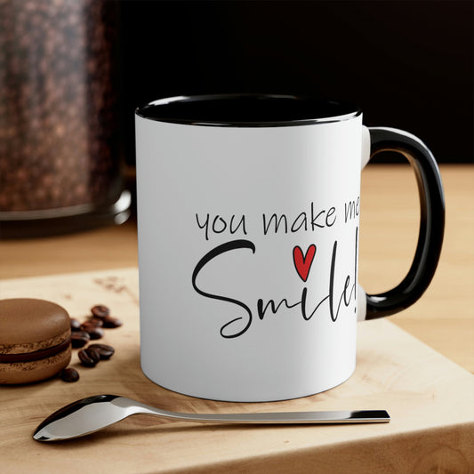 You Make me Smile Empowering Quotes Classic Accent Coffee Mug 11oz Ichaku [Perfect Gifts Selection]