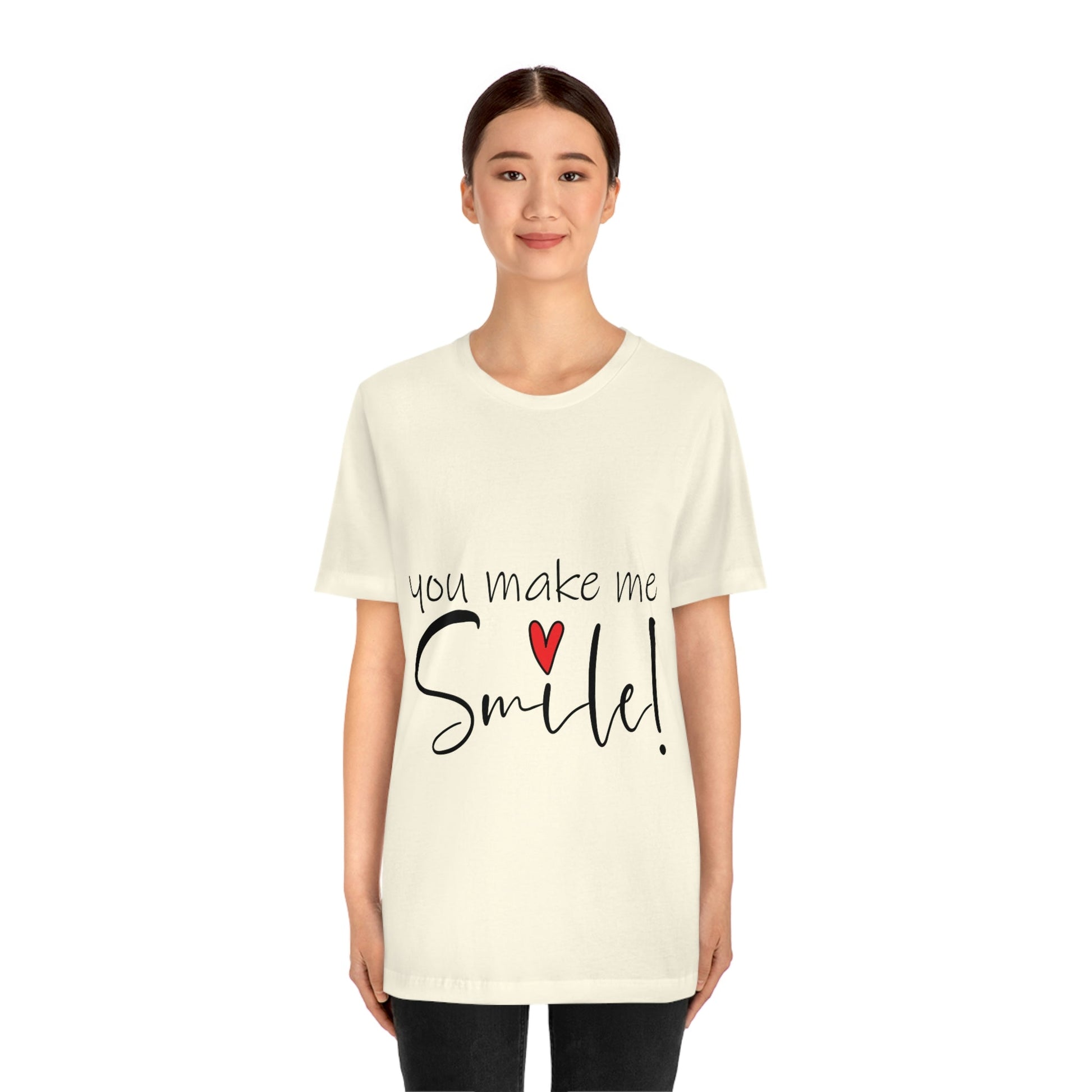 You Make me Smile Empowering Quotes Unisex Jersey Short Sleeve T-Shirt Ichaku [Perfect Gifts Selection]