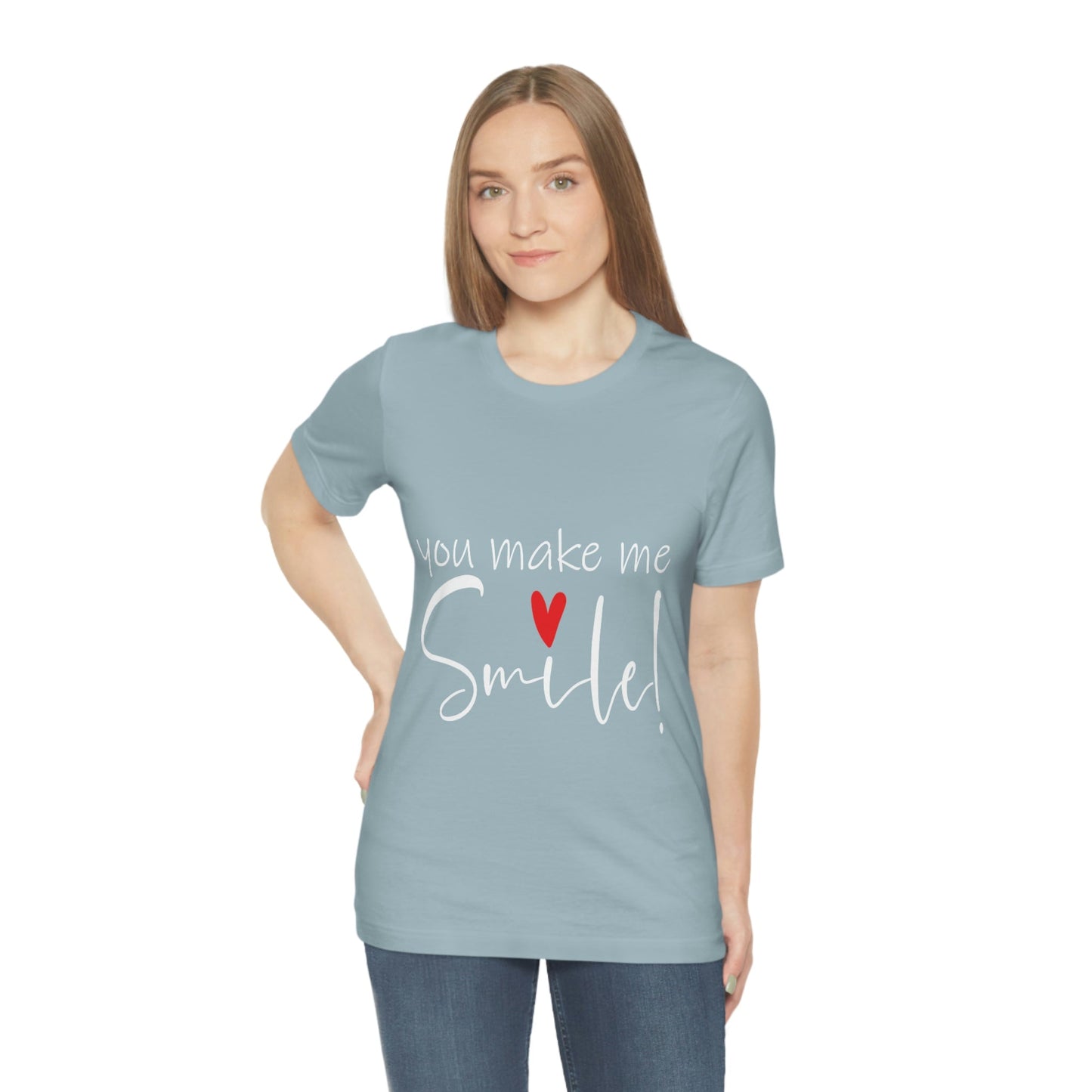 You Make me Smile Empowering Quotes Unisex Jersey Short Sleeve T-Shirt Ichaku [Perfect Gifts Selection]