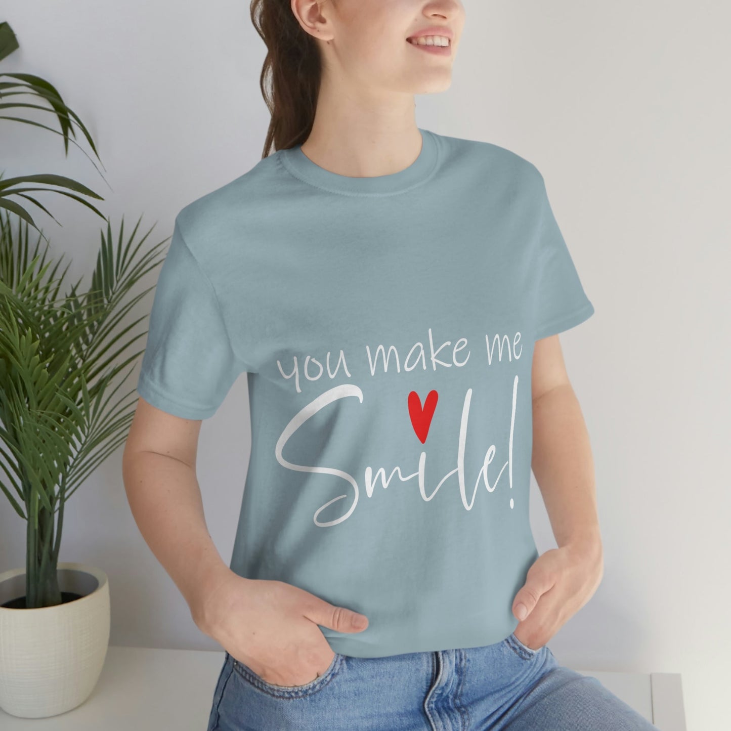 You Make me Smile Empowering Quotes Unisex Jersey Short Sleeve T-Shirt Ichaku [Perfect Gifts Selection]