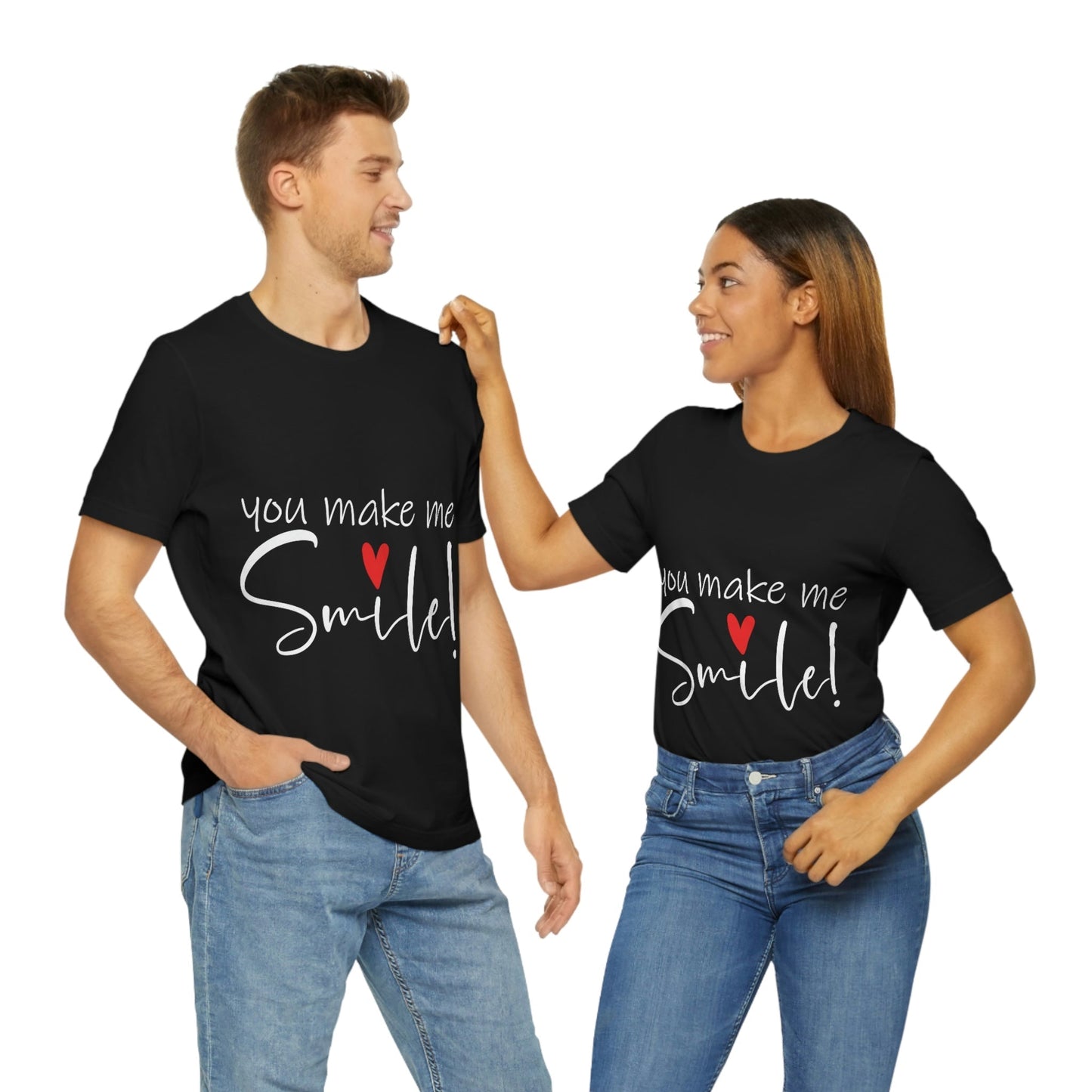 You Make me Smile Empowering Quotes Unisex Jersey Short Sleeve T-Shirt Ichaku [Perfect Gifts Selection]