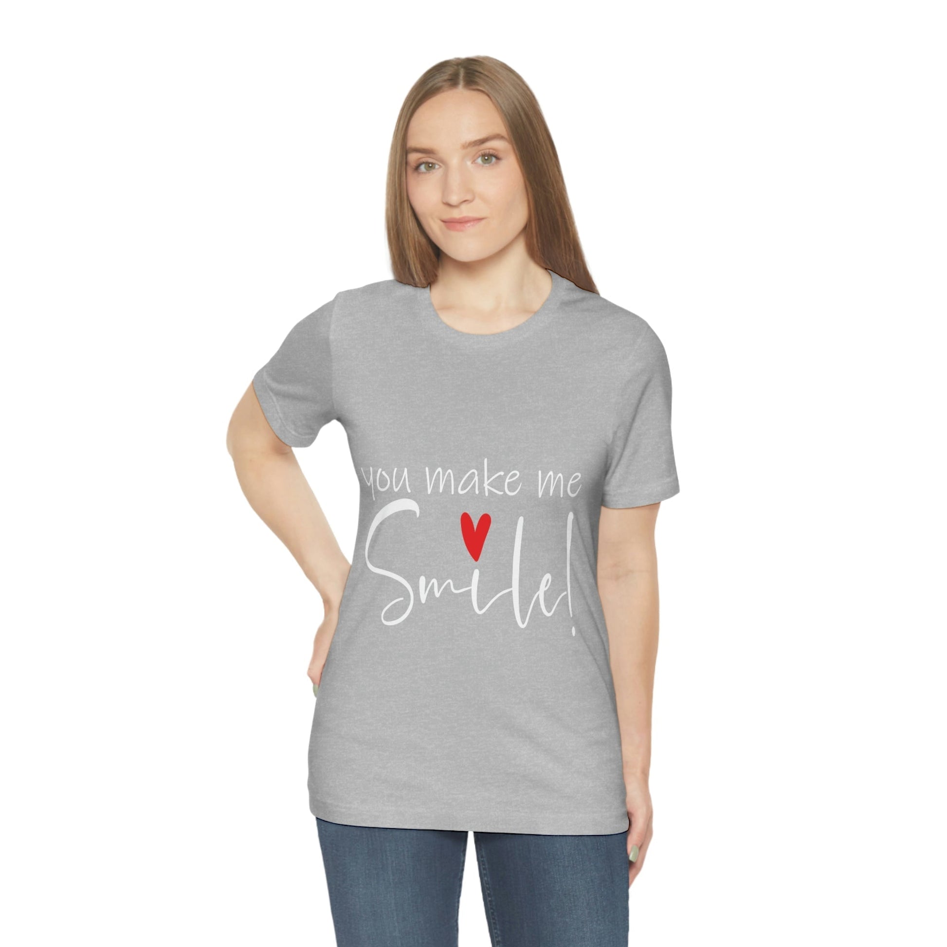 You Make me Smile Empowering Quotes Unisex Jersey Short Sleeve T-Shirt Ichaku [Perfect Gifts Selection]