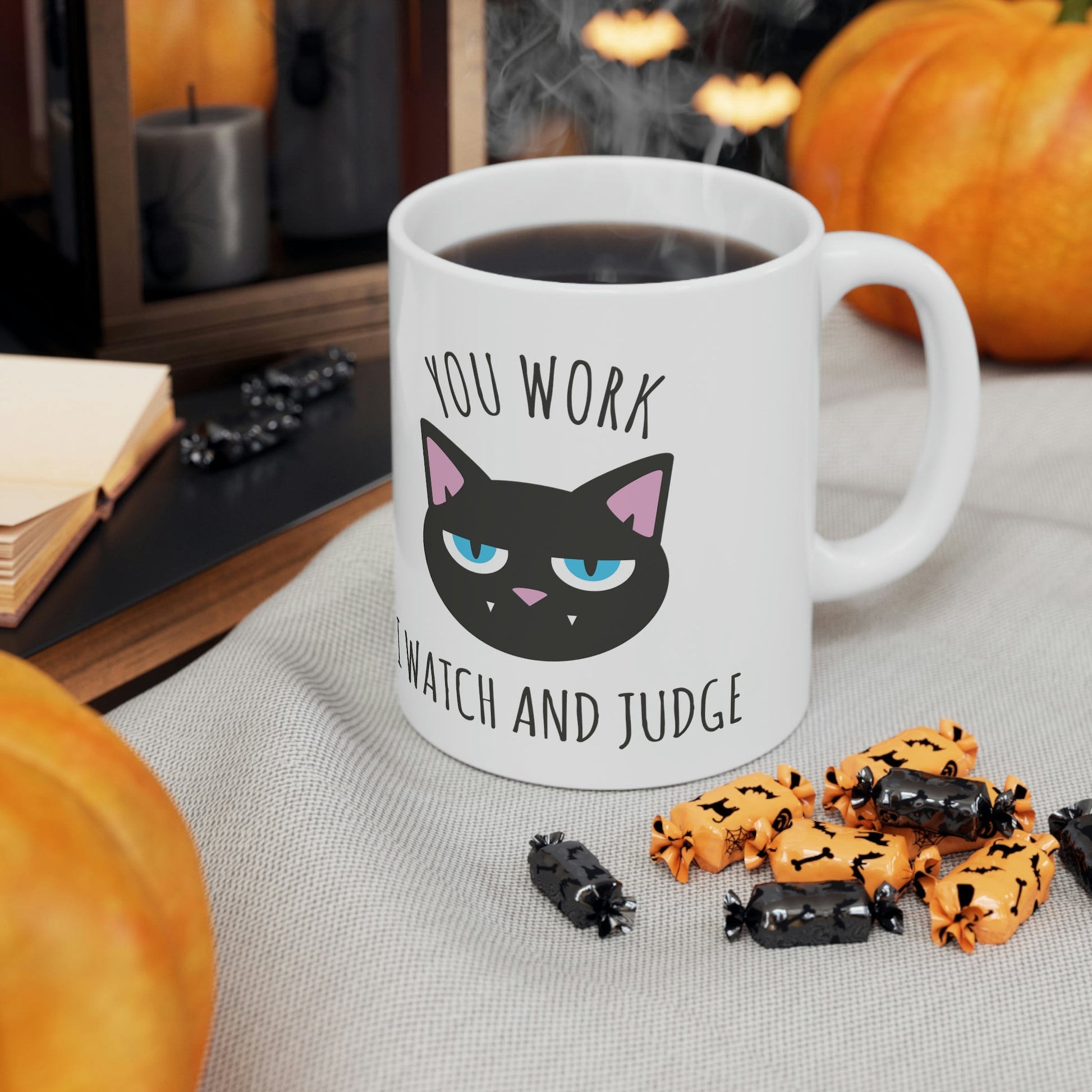 You Work I Watch and Judge Cat Funny Cats Memes Ceramic Mug 11oz Ichaku [Perfect Gifts Selection]