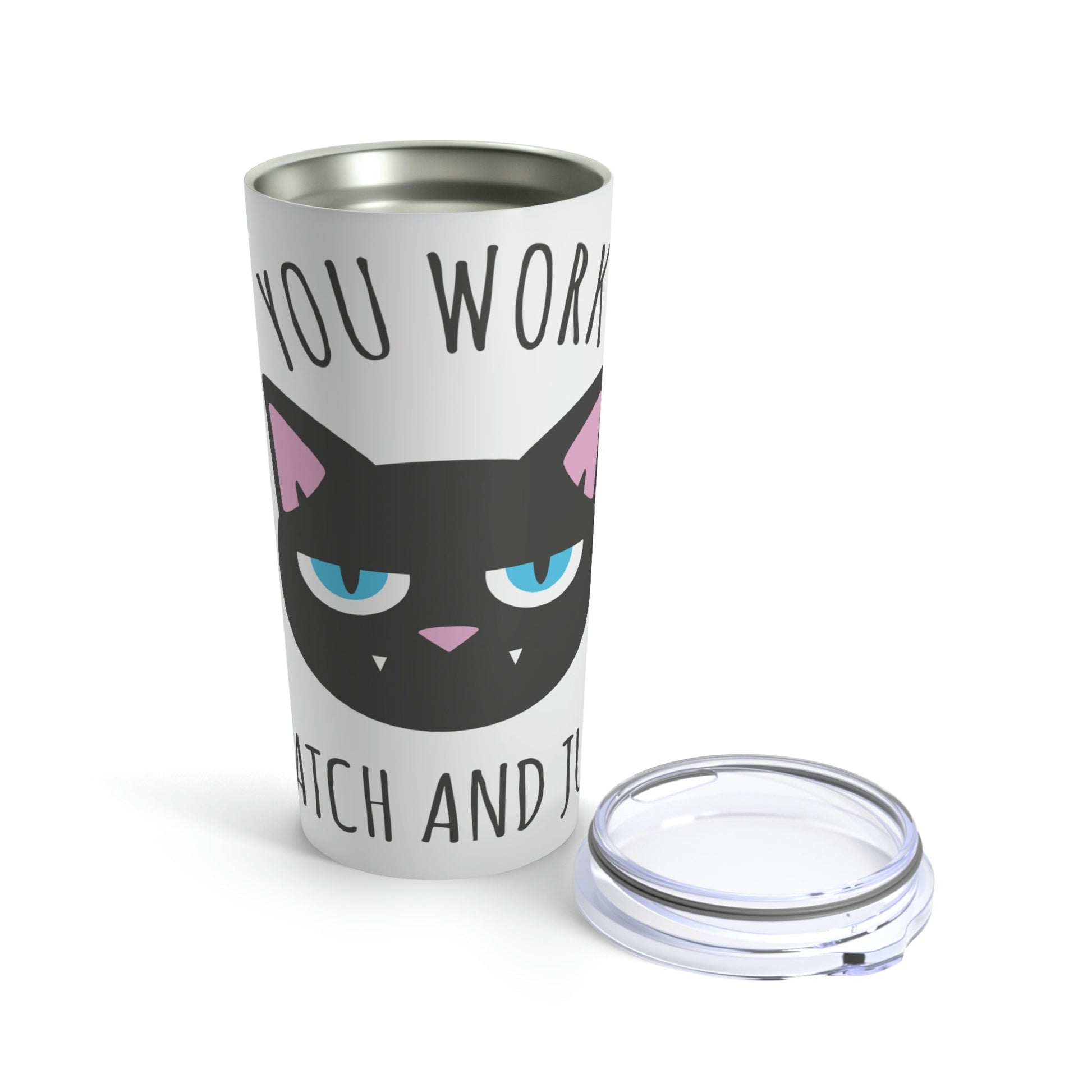 You Work I Watch and Judge Cat Funny Cats Memes Stainless Steel Hot or Cold Vacuum Tumbler 20oz Ichaku [Perfect Gifts Selection]