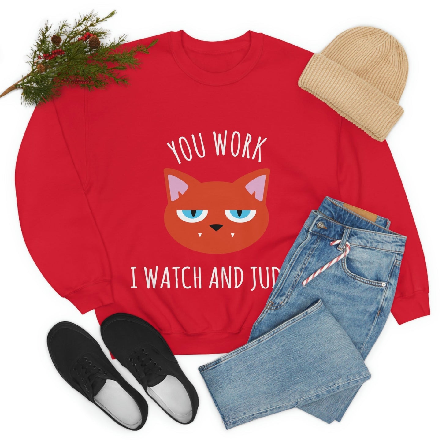 You Work I Watch and Judge Cat Funny Cats Memes White Text Unisex Heavy Blend™ Crewneck Sweatshirt Ichaku [Perfect Gifts Selection]