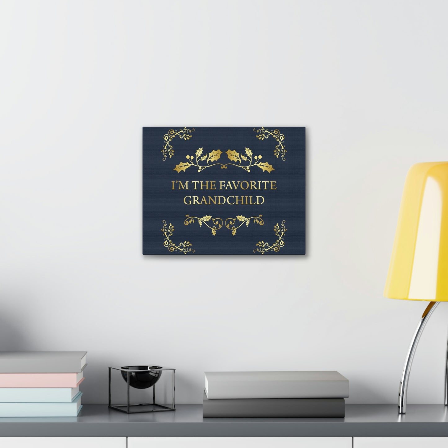 I`M The Favorite Grandchild Happy Birthday Aesthetic Classic Art Canvas Gallery Wraps