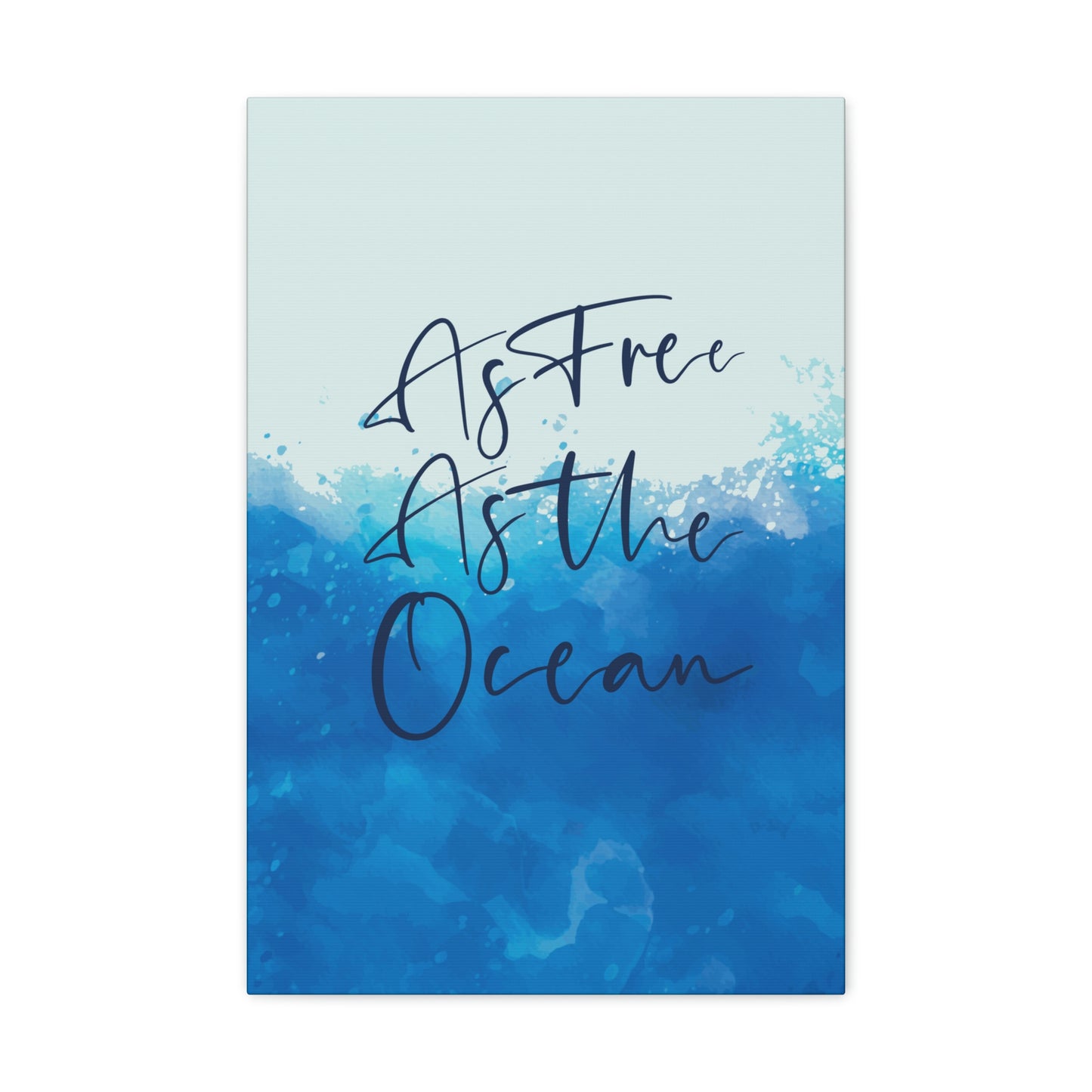 As Free As The Ocean Relationship Quotes Aesthetic Classic Art Canvas Gallery Wraps