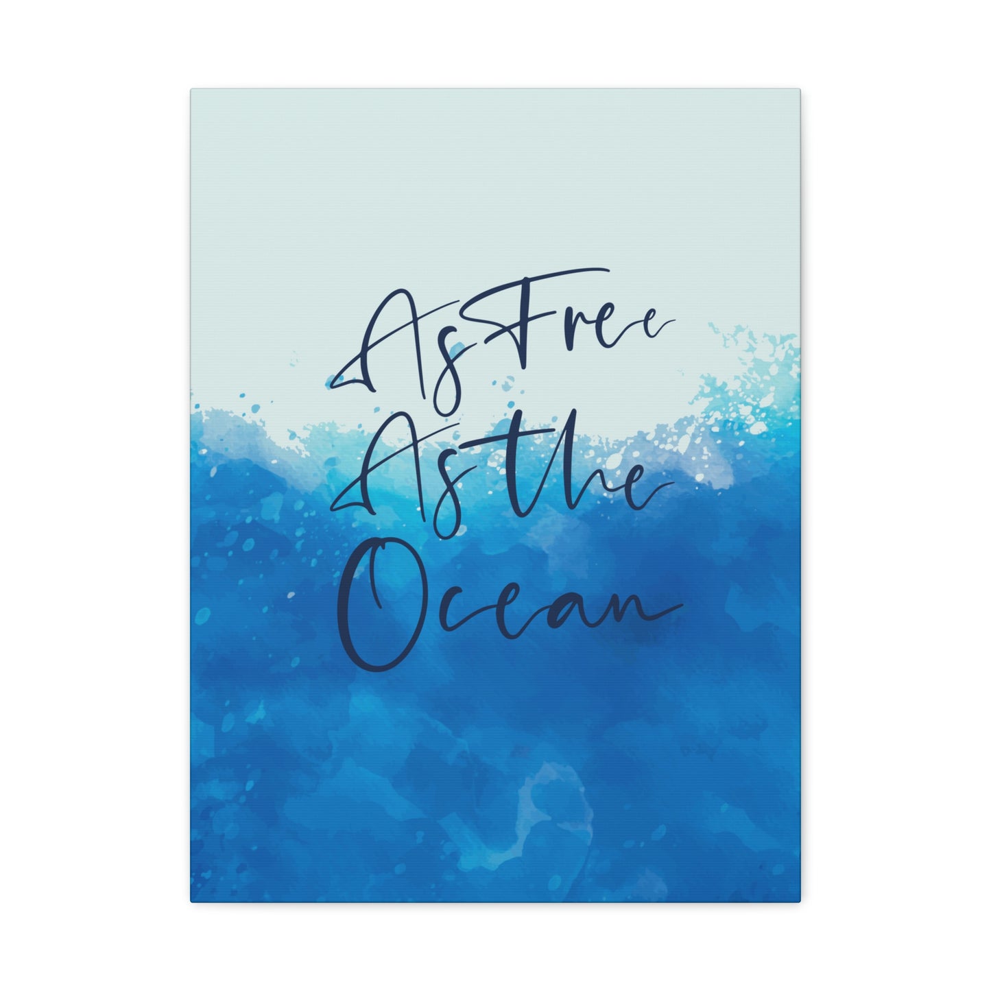 As Free As The Ocean Relationship Quotes Aesthetic Classic Art Canvas Gallery Wraps