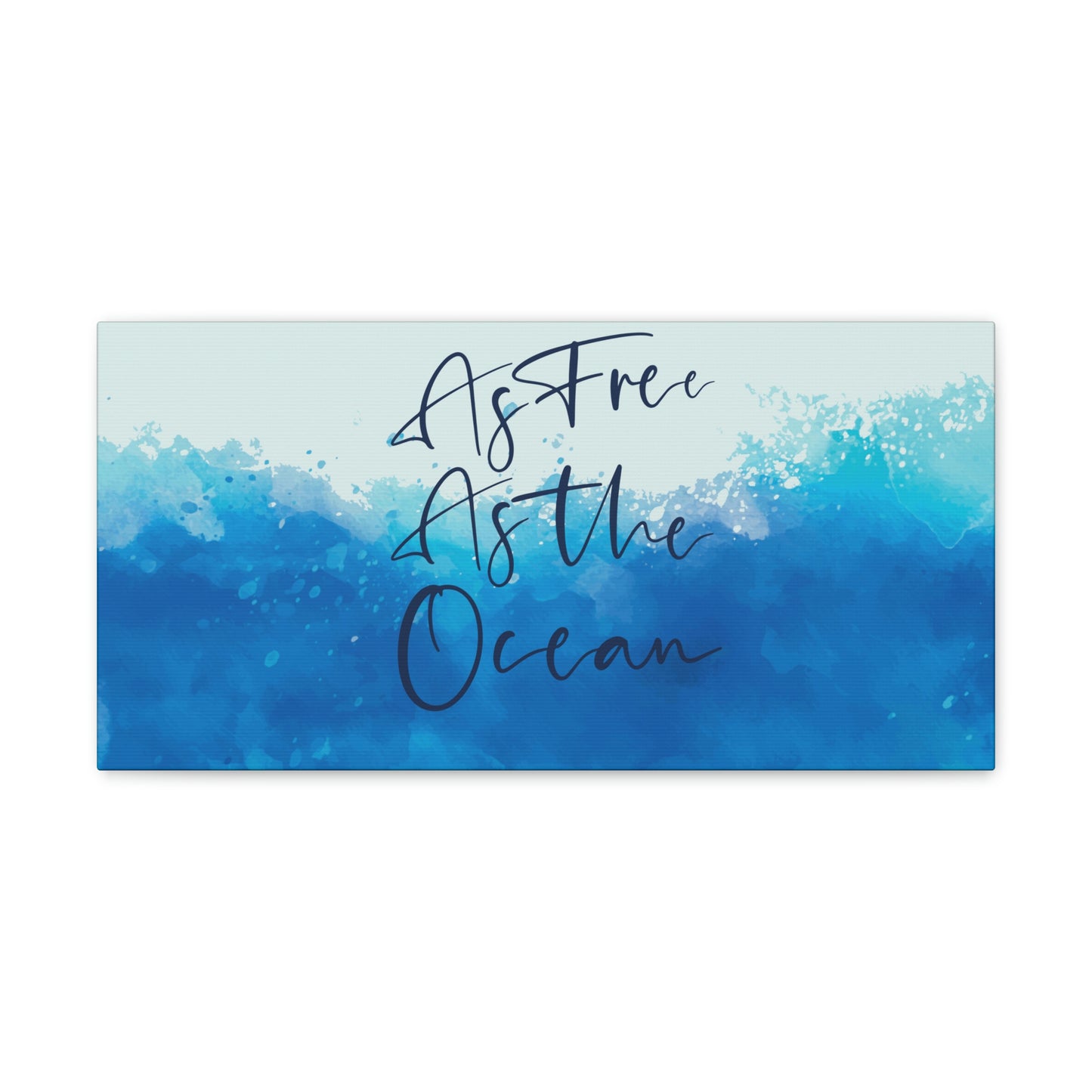 As Free As The Ocean Relationship Quotes Aesthetic Classic Art Canvas Gallery Wraps