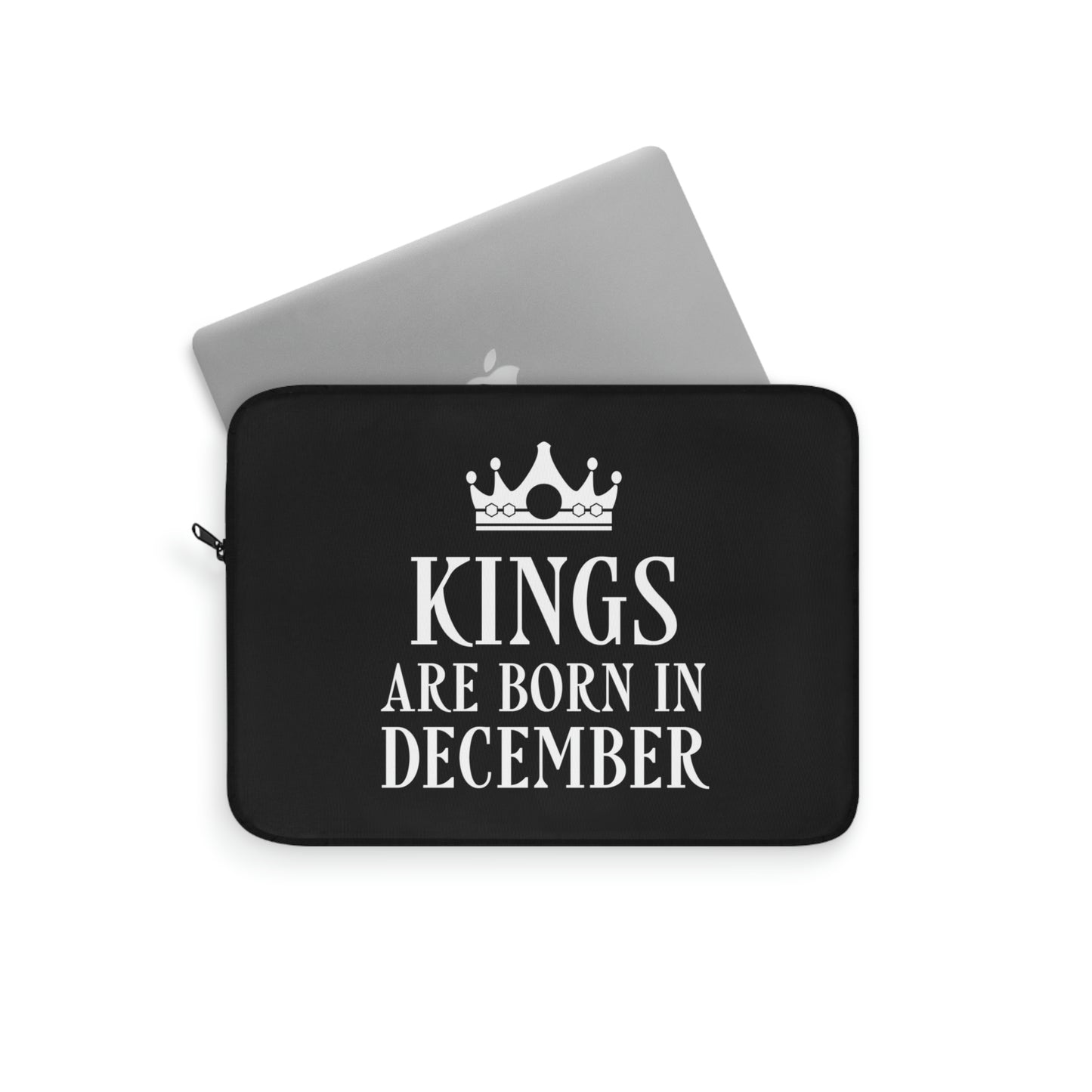 Kings Are Born in December Happy Birthday Laptop Sleeve