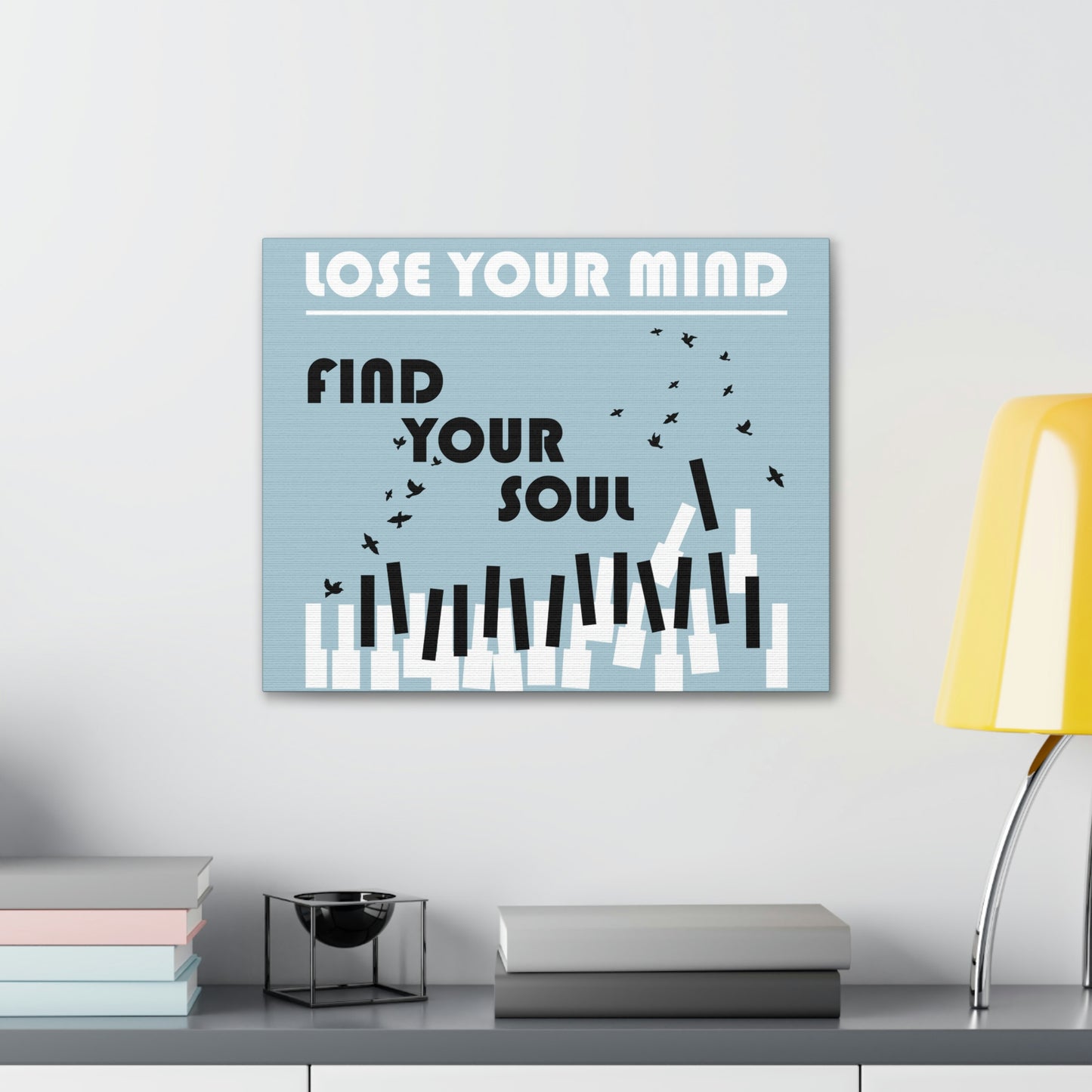 Lose Your Mind Find your Soul Flying birds Piano Keys Music Aesthetic Classic Art Canvas Gallery Wraps