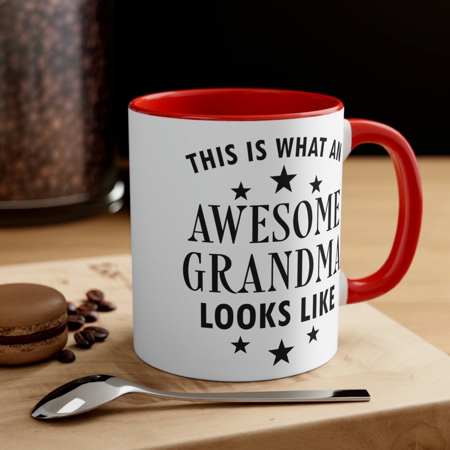 Awesome Grandmother Funny Slogan Sarcastic Quotes Classic Accent Coffee Mug 11oz