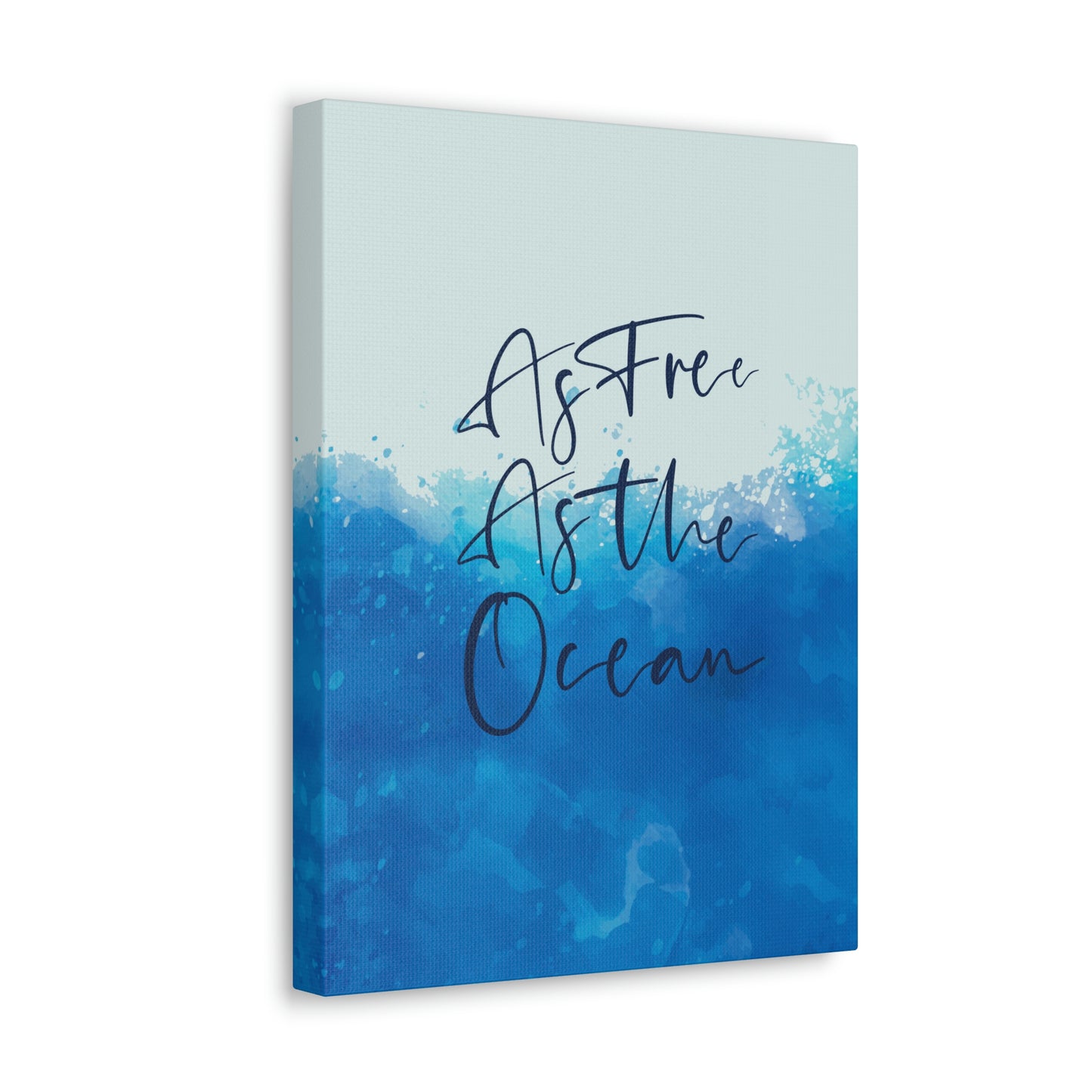 As Free As The Ocean Relationship Quotes Aesthetic Classic Art Canvas Gallery Wraps