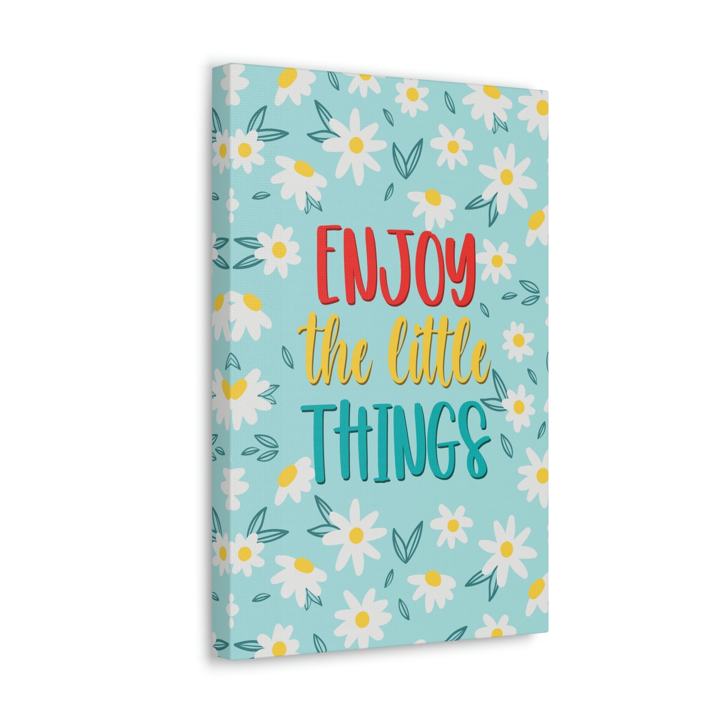 Enjoy The Little Things Aesthetic Classic Art Canvas Gallery Wraps