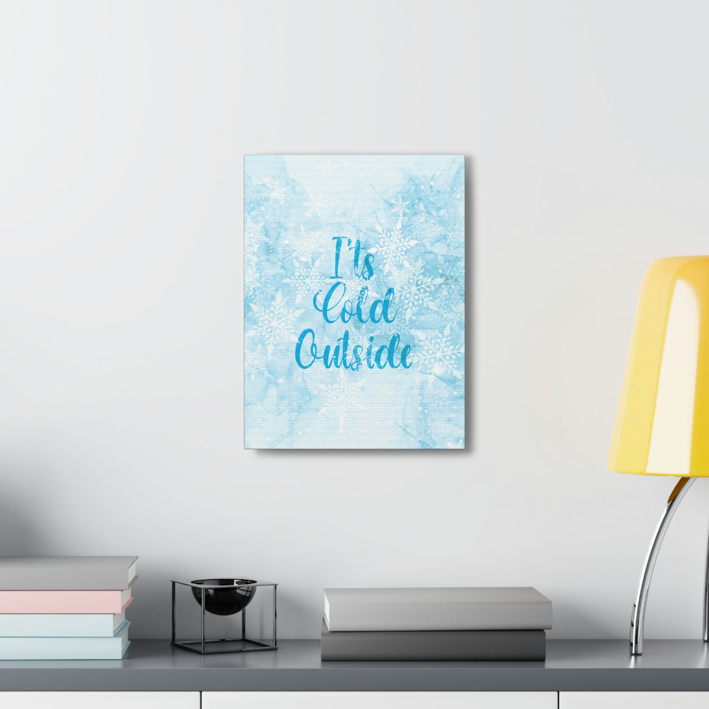 It`s Cold Outside Winter Snow Aesthetic Classic Art Canvas Gallery Wraps